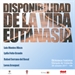 Encuentros Complutense.Disponibilidad de la vida: la eutanasia